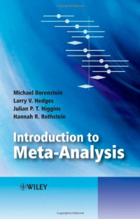 Michael Borenstein, Larry V. Hedges, Julian P. T. Higgins, Hannah R. Rothstein — Introduction to Meta-Analysis