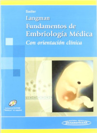 T. W. Sadler — Langman fundamentos de embriología médica