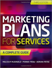 Adrian Payne, Malcolm McDonald, Pennie Frow — Marketing Plans for Services: A Complete Guide