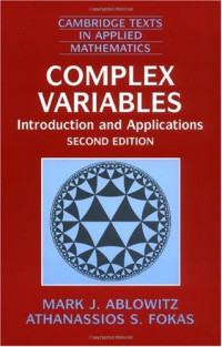 Mark J. Ablowitz, Athanassios S. Fokas, — Complex Variables: Introduction and Applications
