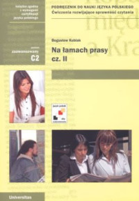 Bogusław Kubiak — Na łamach prasy - Część 2 - Ćwiczenia rozwijające sprawność czytania [Język polski dla cudzoziemców]