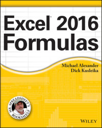 Michael Alexander, Dick Kusleika — Excel 2016 formulas