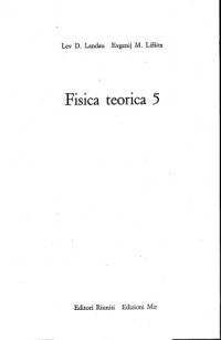 L. Landau, E. Lifschis [ITALIAN, transl.] — Fisica Teorica [Vol 05] (Meccanica statistica Pt. 1)