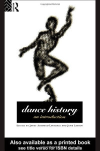 Janet Adshead-Lansdale, June Layson — Dance History - An Introduction