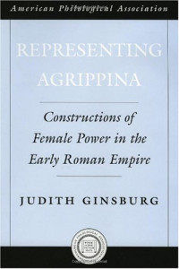 Judith Ginsburg — Representing Agrippina.