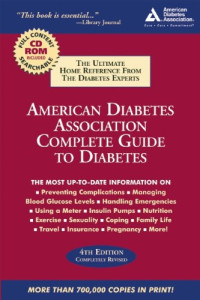 American Diabetes Association — American Diabetes Association Complete Guide to Diabetes