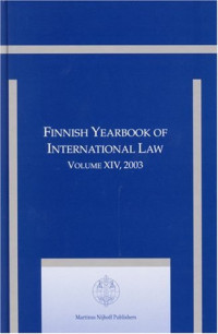 Jan Klabbers; Taina Tuori — Finnish Yearbook of International Law, 14 (2003) (Finnish Yearbook of International Law)