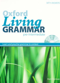 Norman Coe — Oxford Living Grammar with answers. Pre-Intermediate (student's book)