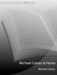 Caines, Michael;Griffen, David — Michael Caines At Home
