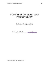 Gordon W Allport — Concept of Traits and Personality