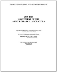Army Research Laboratory Technical Assessment Board, National Research Council — 2009-2010 Assessment of the Army Research Laboratory
