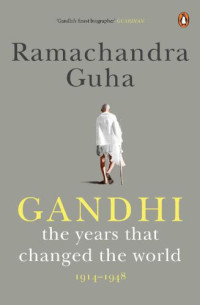 Ramachandra guha — The years that changed the world