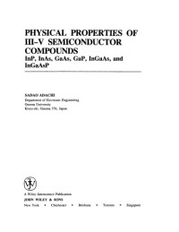 S. Adachi — Phys Props of III-V Semicond Cpds - InP, InAs, GaAs, GaP, InGaAs, InGaAsP