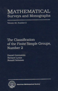 Daniel Gorenstein, Richard Lyons, Ronald Solomon — Classification of finite simple groups 2. Part I, chapter G: general group theory