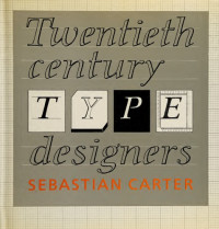 Sebastian Carter — Twentieth Century Type Designers