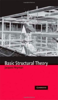Jacques Heyman — Basic Structural Theory