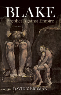 David V. Erdman — Blake: Prophet Against Empire