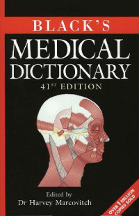 Harvey Marcovitch — Black s Medical Dictionary