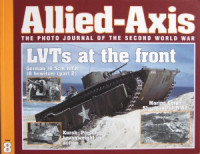  — LVTs at the Front (Allied-Axis №8)