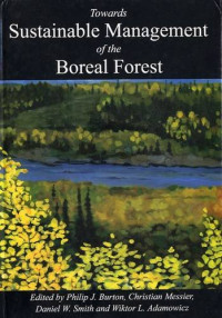 P. J. Burton, C. Messier, D. W. Smith — Towards Sustainable Management of the Boreal Forest