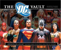 Martin Pasko — The DC Vault: A Museum-in-a-Book with Rare Collectibles from the DC Universe