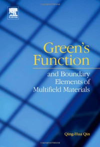 Qing-Hua Qin — Green's Function and Boundary Elements of Multifield Materials