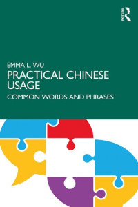 Emma L. Wu — Practical Chinese Usage