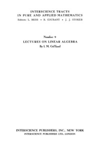 I. M. Gel’fand — Lectures on Linear Algebra