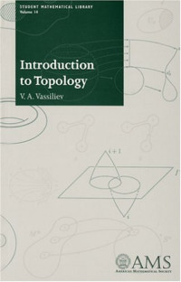 V. A. Vassiliev, A. Sossinski — Introduction to topology