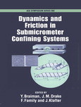 Y. Braiman, J. M. Drake, F. Family, and J. Klafter (Eds.) — Dynamics and Friction in Submicrometer Confining Systems