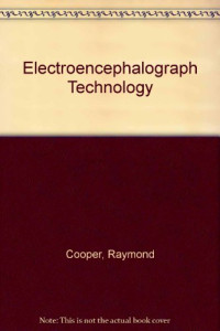 R. Cooper, J. W. Osselton and J. C. Shaw (Auth.) — EEG Technology