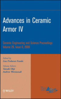 Lisa Prokurat Franks (Editor) — Advances in Ceramic Armor