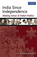 Ananth — India Since Independence: Making Sense of Indian Politics, 1e