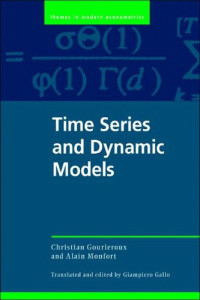 Gourieroux C., Monfort A. — Time series and dynamic models