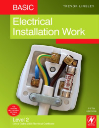 Trevor Linsley — Basic Electrical Installation Work