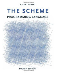 R. Kent Dybvig — The Scheme Programming Language