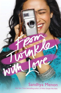Sandhya Menon — From Twinkle, With Love