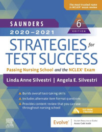 Linda Silvestri & Angela Silvestri — Strategies Saunders Test Success 2020 to 2021 passing nursing school