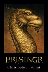 PAOLINI, Christopher — BRISINGR - TRILOGIA DA HERANÇA LIVRO 3