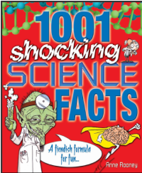 Anne Rooney — 1001 Shocking Science Facts