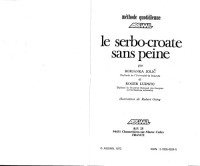 Robert Ludwig — Serbo-croate sans peine Serbo-Croatian-Bosnian without effort