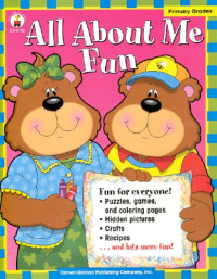 Carson Dellosa Publishing — All About Me Fun CD-0193