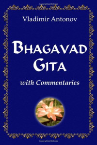 Vladimir Antonov — Bhagavad Gita with Commentaries