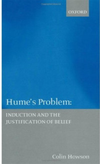 Colin Howson — Hume's Problem - Induction and the Justification of Belief