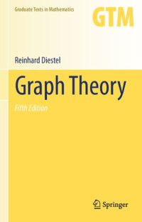 Reinhard Diestel — Graph Theory: Fifth Edition