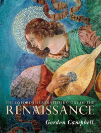 Campbell, Gordon — The Oxford Illustrated History of the Renaissance