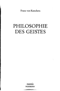 Franz von Kutschera — Philosophie des Geistes