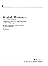 Konrad Ragossnig (arr.) — Music of the Renaissance Arranged for the Guitar from lute tablatures