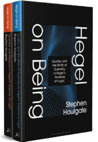 Stephen Houlgate — Quantity and Measure in Hegel's 'Science of Logic'