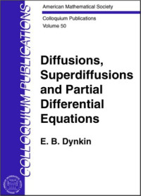 E. B. Dynkin — Diffusions, superdiffusions, and partial differential equations